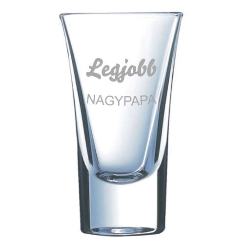 Pálinkás pohár LEGJOBB NAGYPAPA - névvel is kérhető